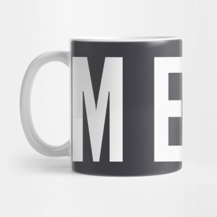 Meat- a simple word design for people who enjoy meat Mug